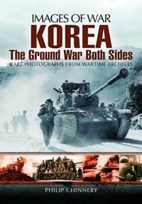 Cover image for Korea u The Ground War from Both Sides