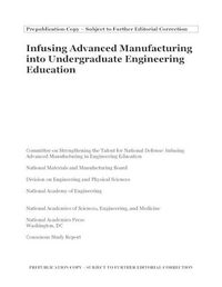 Cover image for Infusing Advanced Manufacturing into Undergraduate Engineering Education