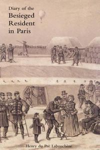 Cover image for Diary of the Besieged Resident in Paris