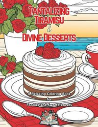 Cover image for Tantalizing Tiramisu & Divine Desserts