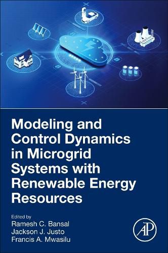 Cover image for Modeling and Control Dynamics in Microgrid Systems with Renewable Energy Resources