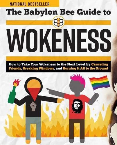 Cover image for The Babylon Bee Guide to Wokeness