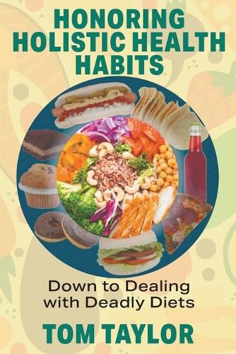Cover image for Honoring Holistic Health Habits