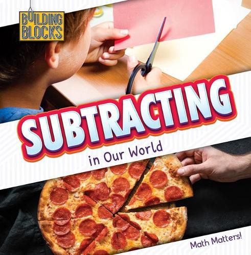 Cover image for Subtracting in Our World