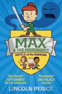 Cover image for Max and the Midknights: Battle of the Bodkins