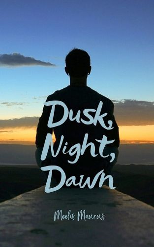 Cover image for Dusk, Night, Dawn