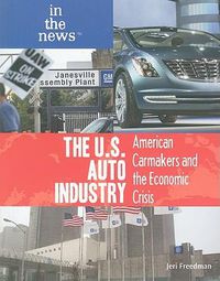 Cover image for The U.S. Auto Industry