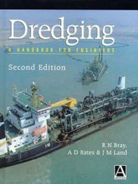 Cover image for Dredging: A Handbook for Engineers