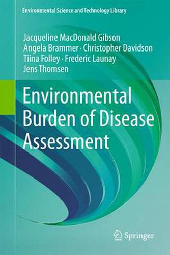 Environmental Burden of Disease Assessment