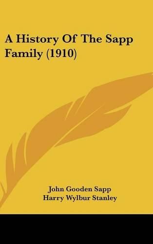 Cover image for A History of the Sapp Family (1910)