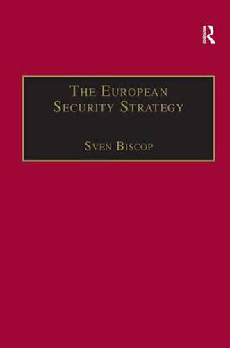 Cover image for The European Security Strategy: A Global Agenda for Positive Power