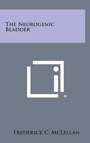 Cover image for The Neurogenic Bladder