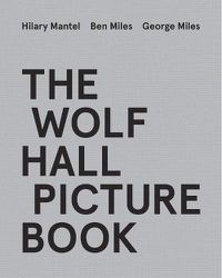 Cover image for The Wolf Hall Picture Book