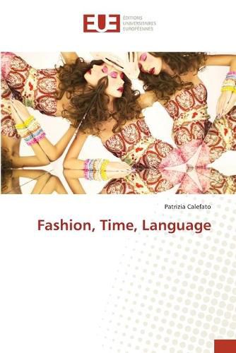 Cover image for Fashion, Time, Language