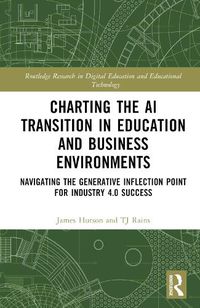 Cover image for Charting the AI Transition in Education and Business Environments