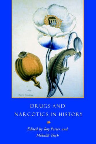 Drugs and Narcotics in History