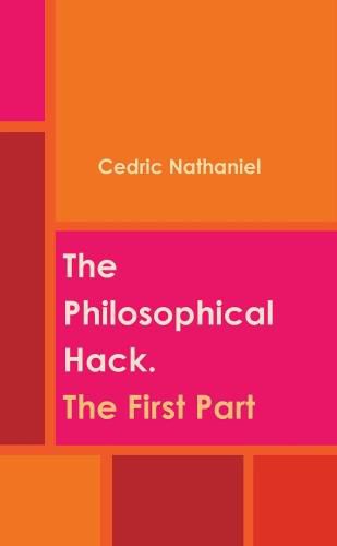 Cover image for The Philosophical Hack. The First Part