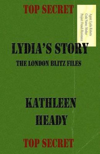 Cover image for Lydia's Story: The London Blitz Files