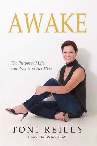 Cover image for Awake: The Purpose of Life and Why You Are Here
