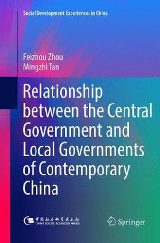 Cover image for Relationship between the Central Government and Local Governments of Contemporary China