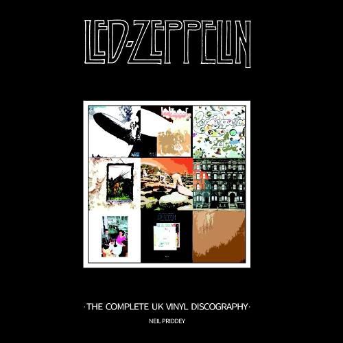 Led Zeppelin: the Complete UK Vinyl Discography