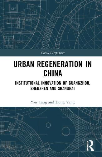 Urban Regeneration in China