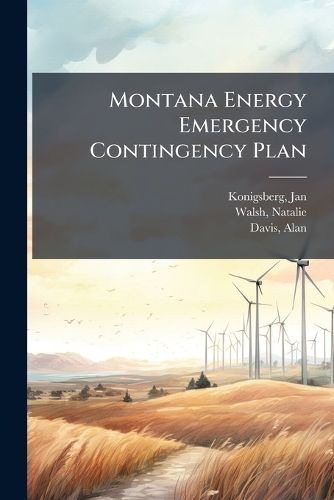 Cover image for Montana Energy Emergency Contingency Plan