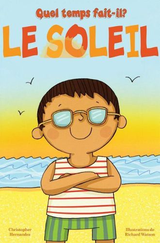 Quel Temps Fait-Il? Le Soleil