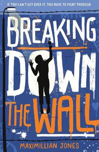 Cover image for Breaking Down The Wall