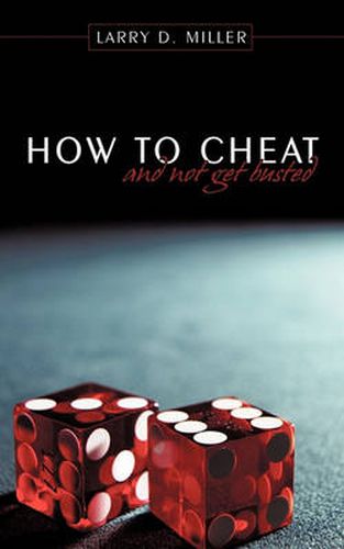 Cover image for How to Cheat and Not Get Busted