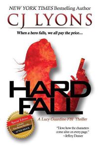 Cover image for Hard Fall: Special Edition: A Lucy Guardino FBI Thriller with a BONUS novella - After Shock