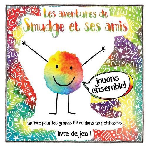 Cover image for Les aventures de Smudge et ses amis (French)