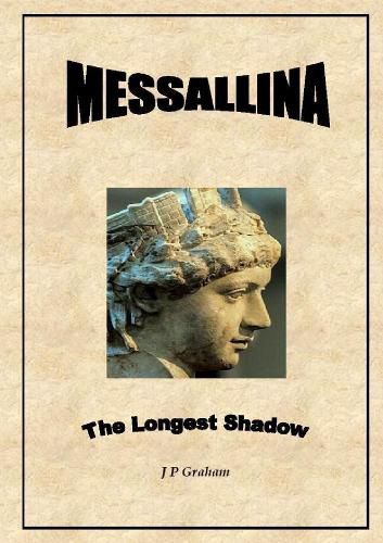 Cover image for Messallina - The Longest Shadow