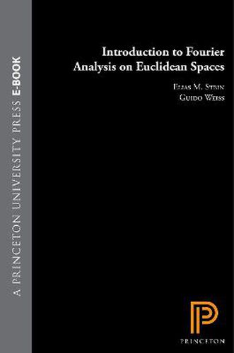 Cover image for Introduction to Fourier Analysis on Euclidean Spaces