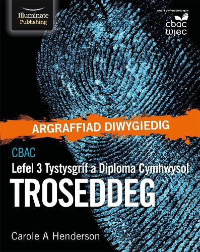 Cover image for CBAC Tystysgrif a Diploma Cymhwysol Lefel 3 Troseddeg, Golygfa Diwygiedig (WJEC Level 3 Applied Certificate & Diploma Criminology: Revised Edition)