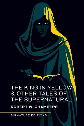 Cover image for The King in Yellow & Other Tales of the Supernatural