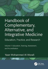 Cover image for Handbook of Complementary, Alternative, and Integrative Medicine