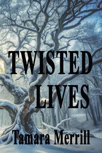 Cover image for Twisted Lives