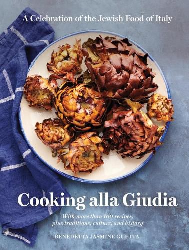 Cover image for Cooking alla Giudia: A Celebration of the Jewish Food of Italy