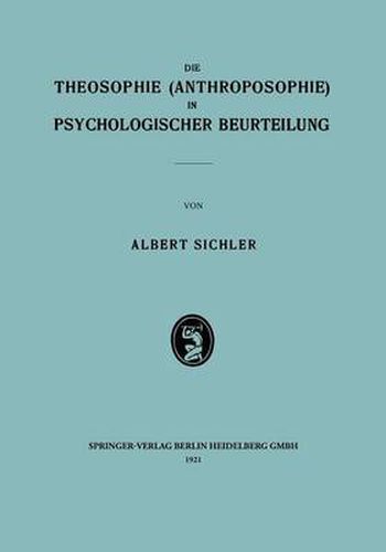 Cover image for Die Theosophie (Anthroposophie) in Psychologischer Beurteilung