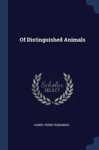 Cover image for Of Distinguished Animals