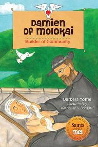 Cover image for Damien of Molokai: Builder of Community