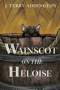 Cover image for Wainscot on the Heloise