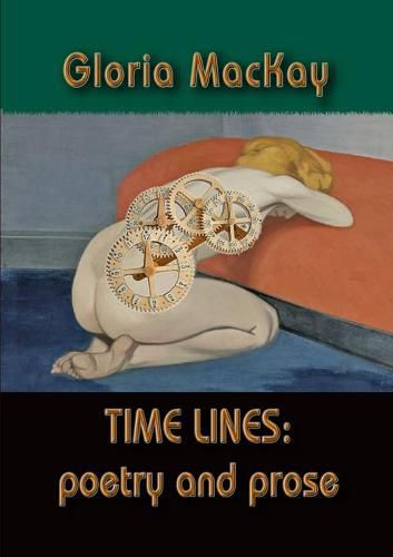 Cover image for Time Lines: Poetry and Prose