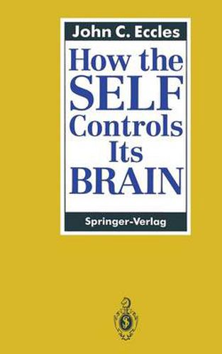 Cover image for How the SELF Controls Its BRAIN