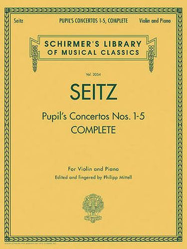 Cover image for Pupil's Concertos, Complete: Schirmer'S Library of Musical Classics, Vol. 2054 Violin and Piano