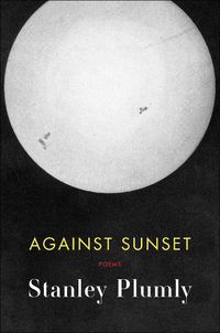 Cover image for Against Sunset: Poems