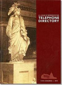 Cover image for U.S. House of Representatives Telephone Directory 2013