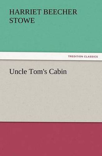 Cover image for Uncle Tom's Cabin