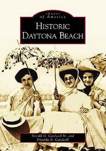 Cover image for Historic Daytona Beach